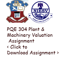 PQE 304 Plant and Machinery Assignment for 24th Nov.2019